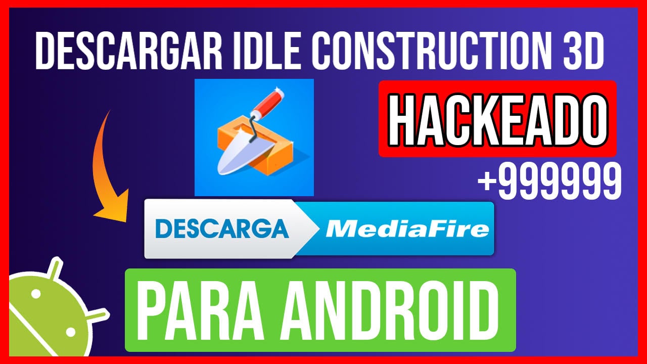 Descargar Idle Construction 3D Hackeado para Android
