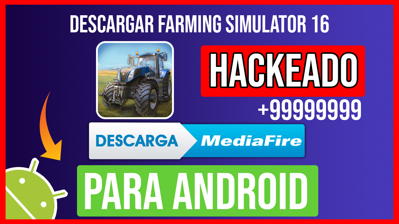 Descargar Farming Simulator 16 Hackeado para Android