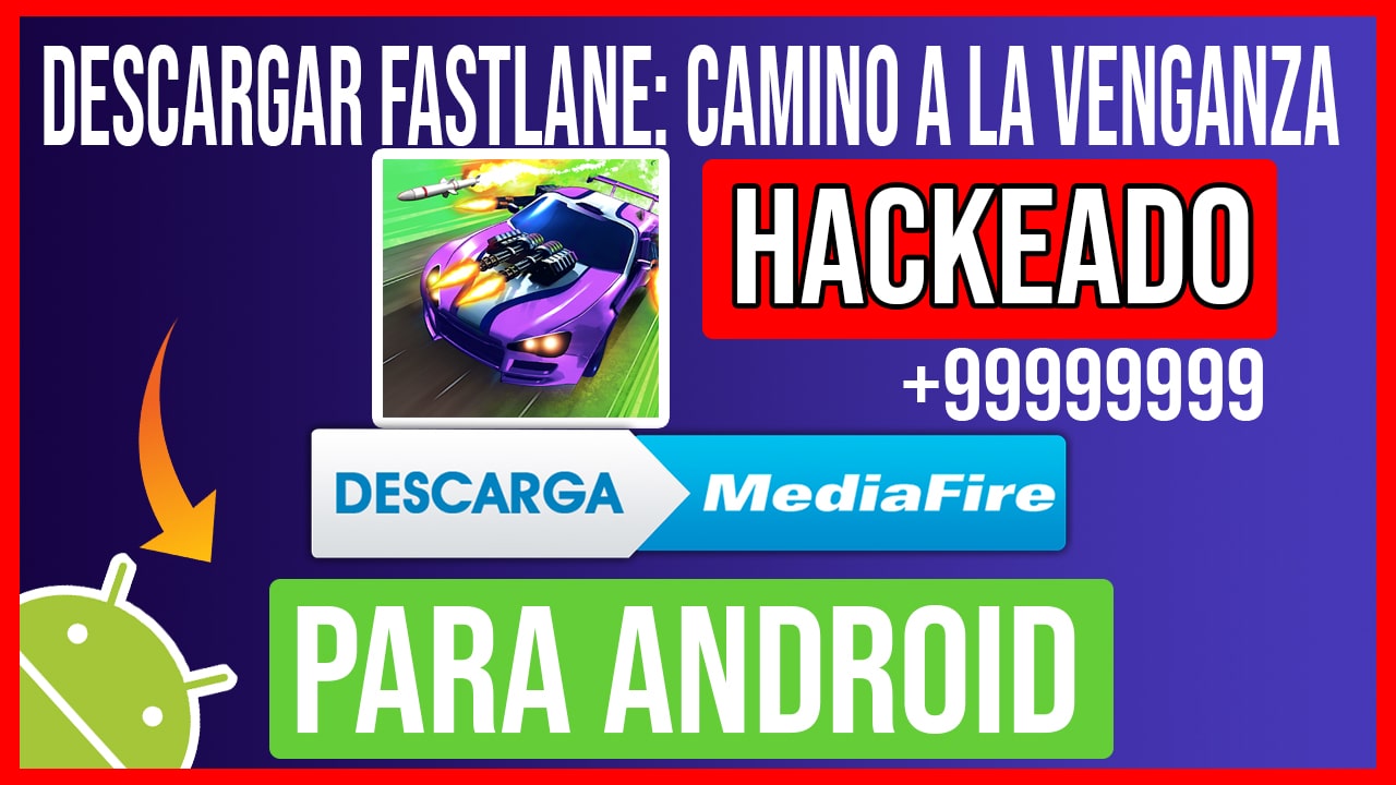 Descargar Fastlane: Camino a la Venganza Hackeado para Android