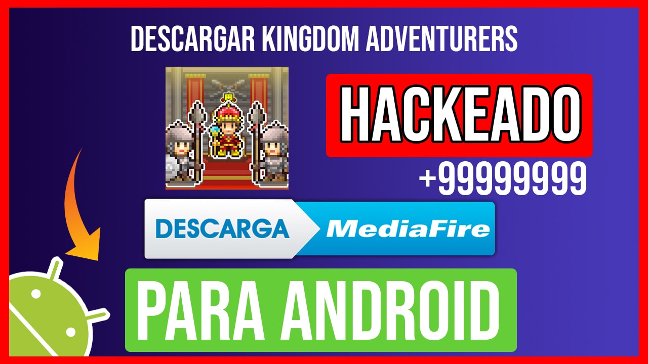 Descargar Kingdom Adventurers Hackeado para Android