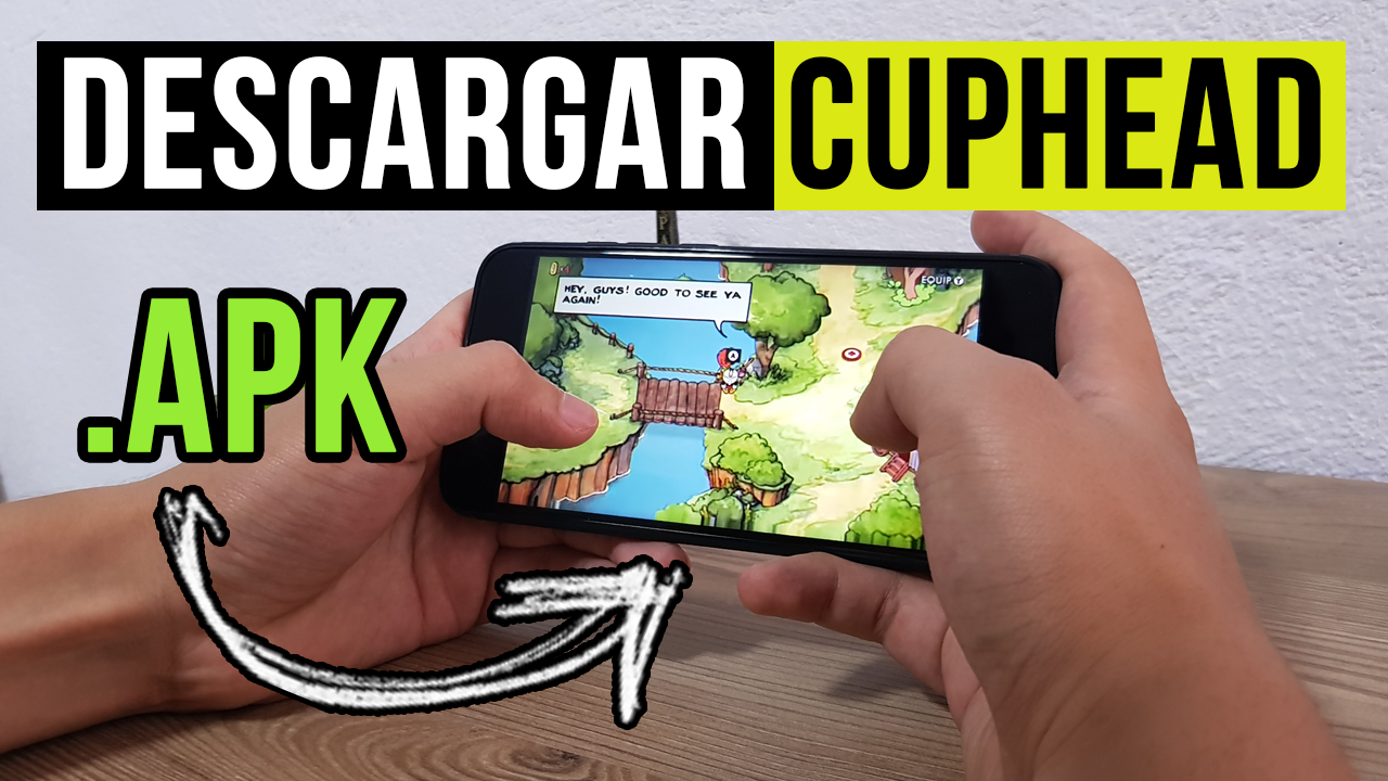 Descargar CupHead para Android APK OFICIAL 2020