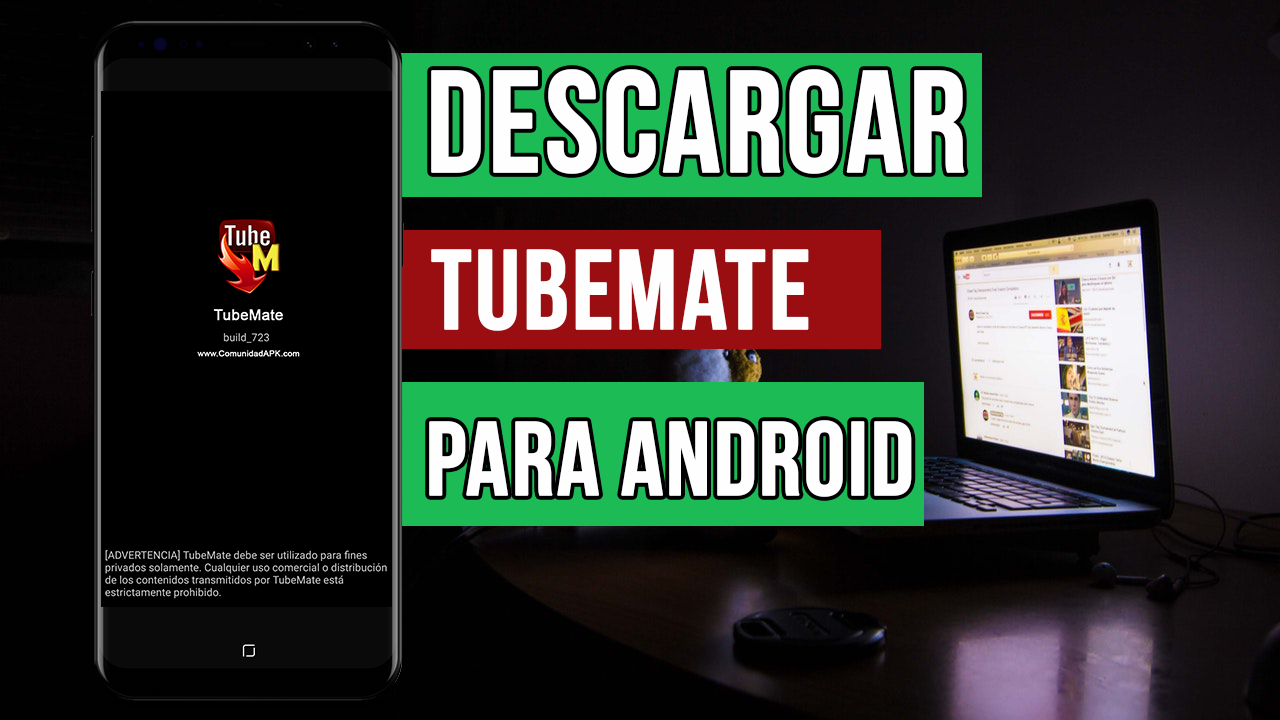 Descargar TubeMate Ultima Version para Android 2018