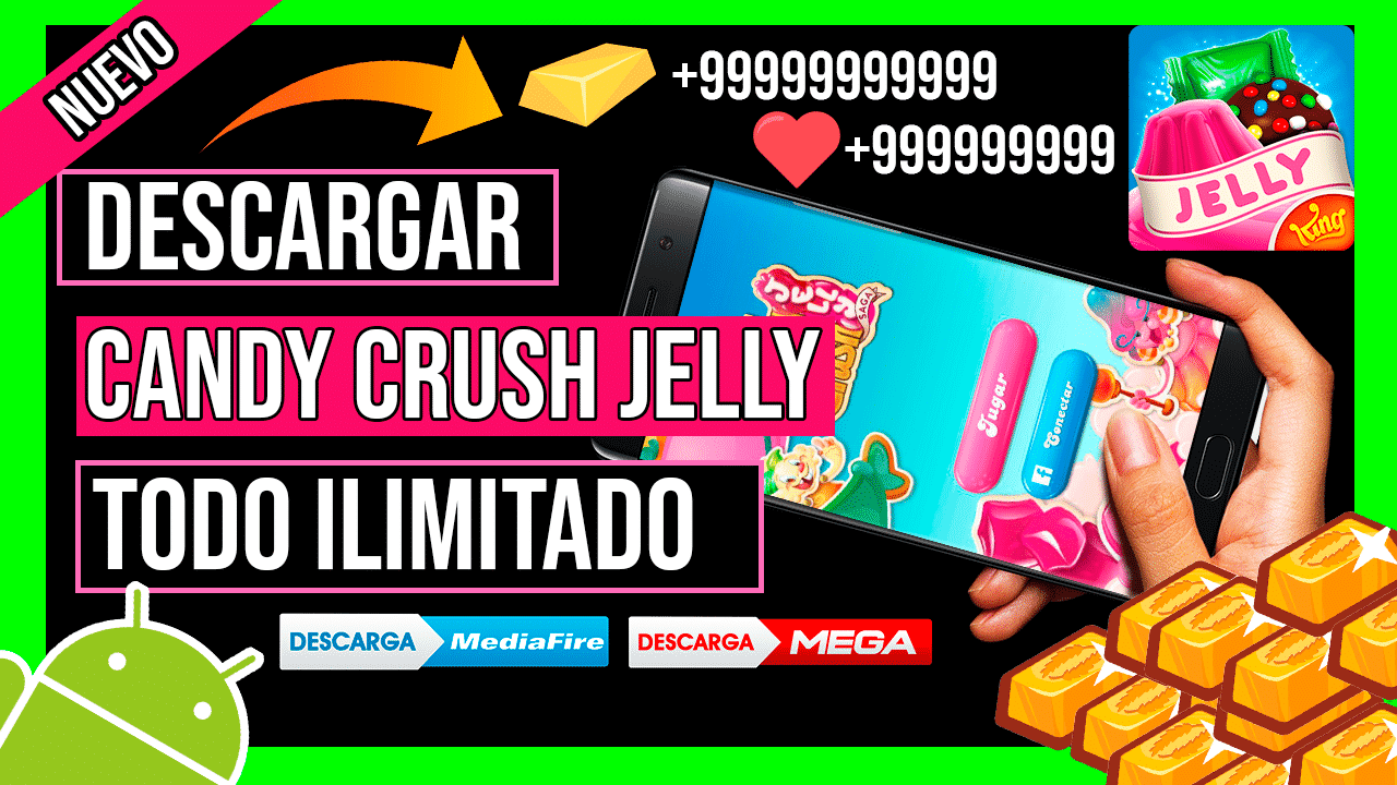 Descargar Candy Crush Jelly Saga APK Hackeado Para Android Ultima Version