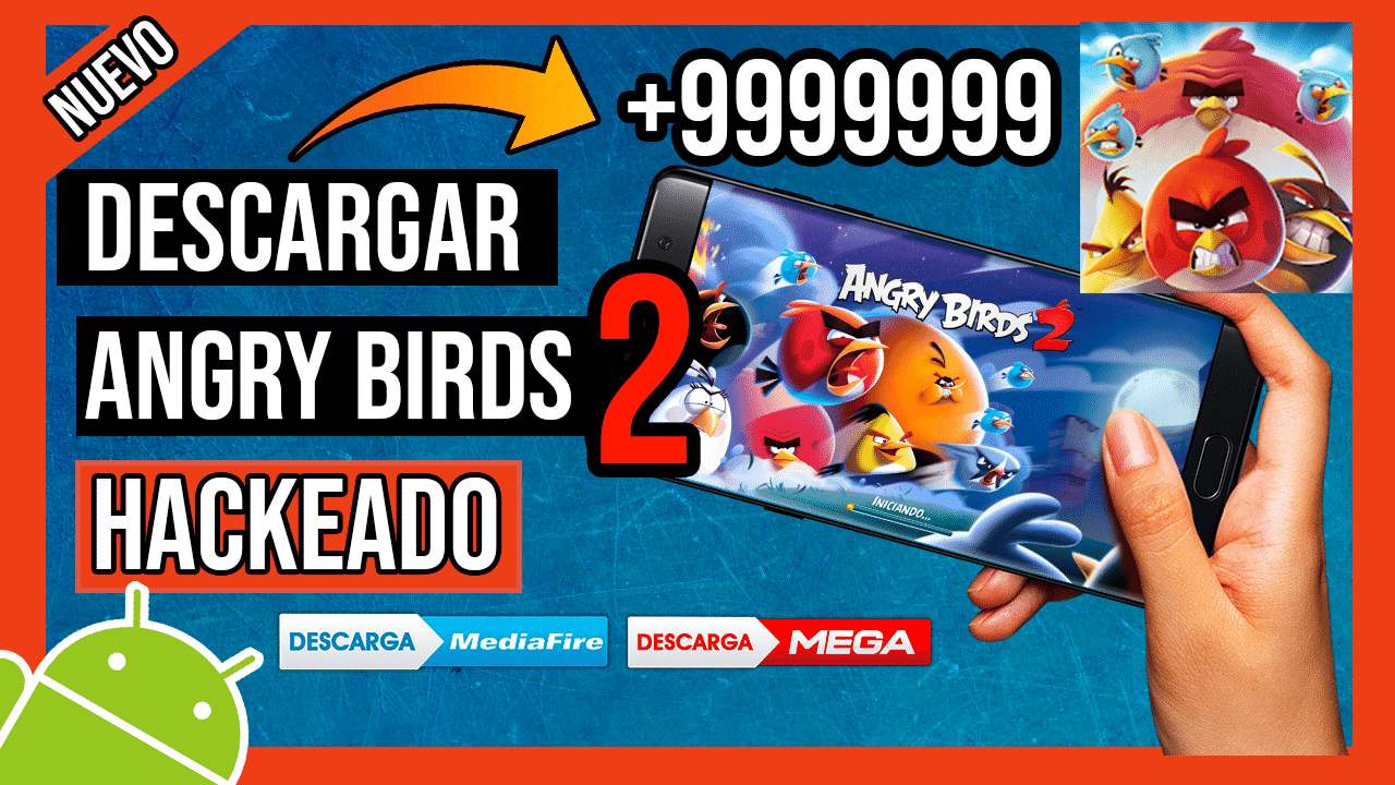 Descargar Angry Birds 2 Hackeado Para Android APK Mediafire Joyas y Perlas INFINITAS