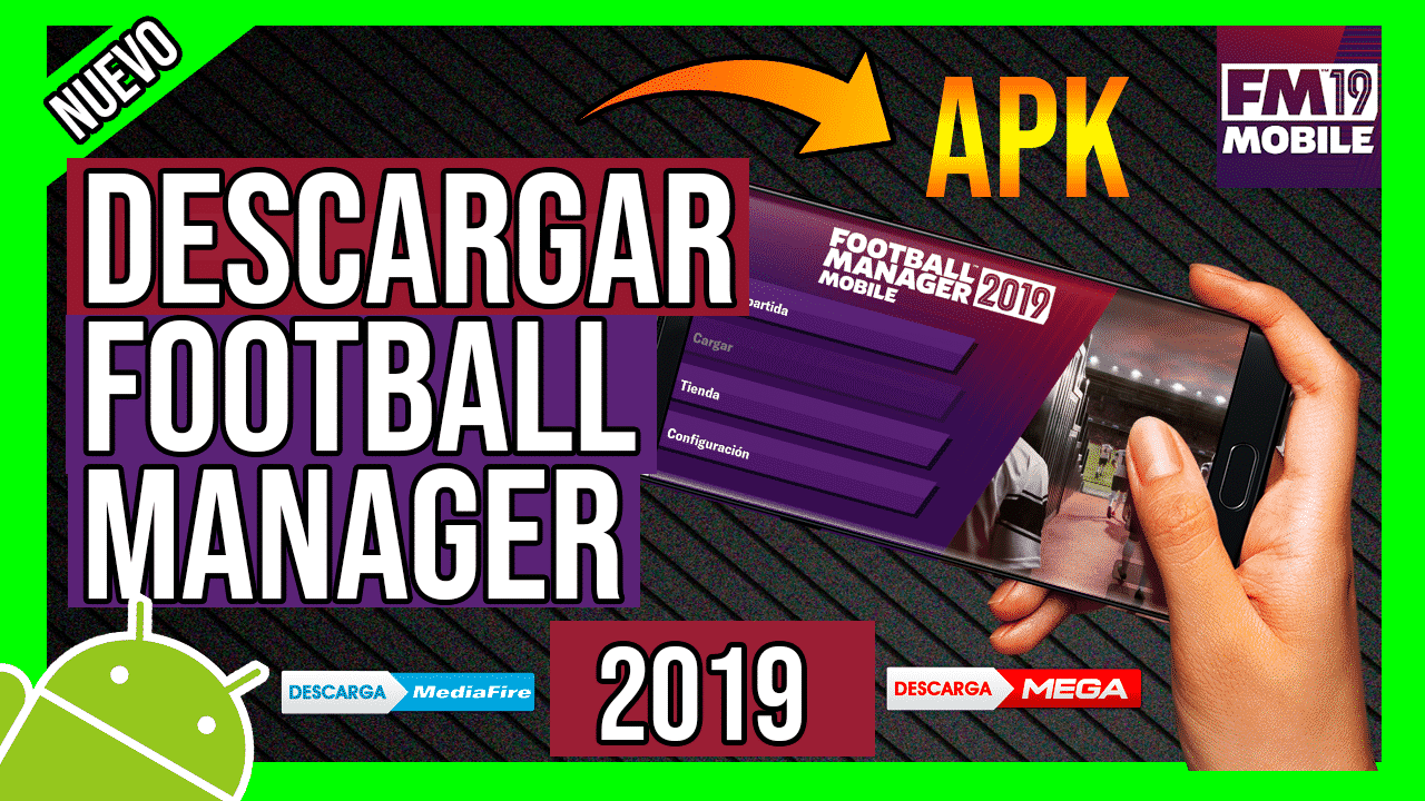 Descargar Football Manager 2019 Mobile APK Para Android Gratis