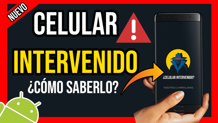 Como Saber Si Mi Celular Está Intervenido 2019