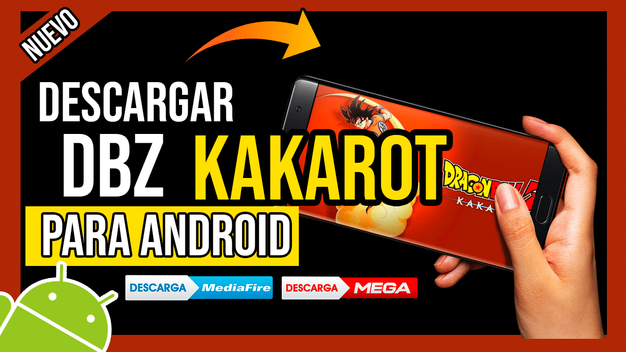 Descargar Dragon Ball Z Kakarot Para Android APK OFICIAL