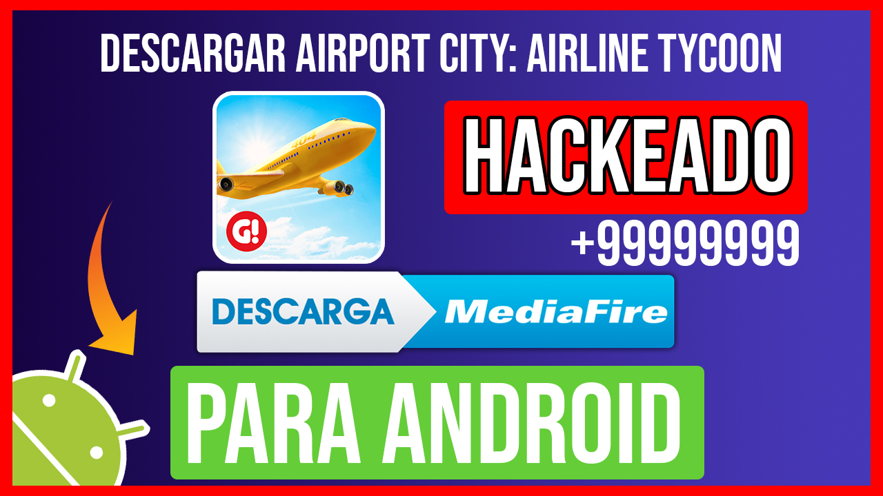 Descargar Airport City: Airline Tycoon Hackeado para Android