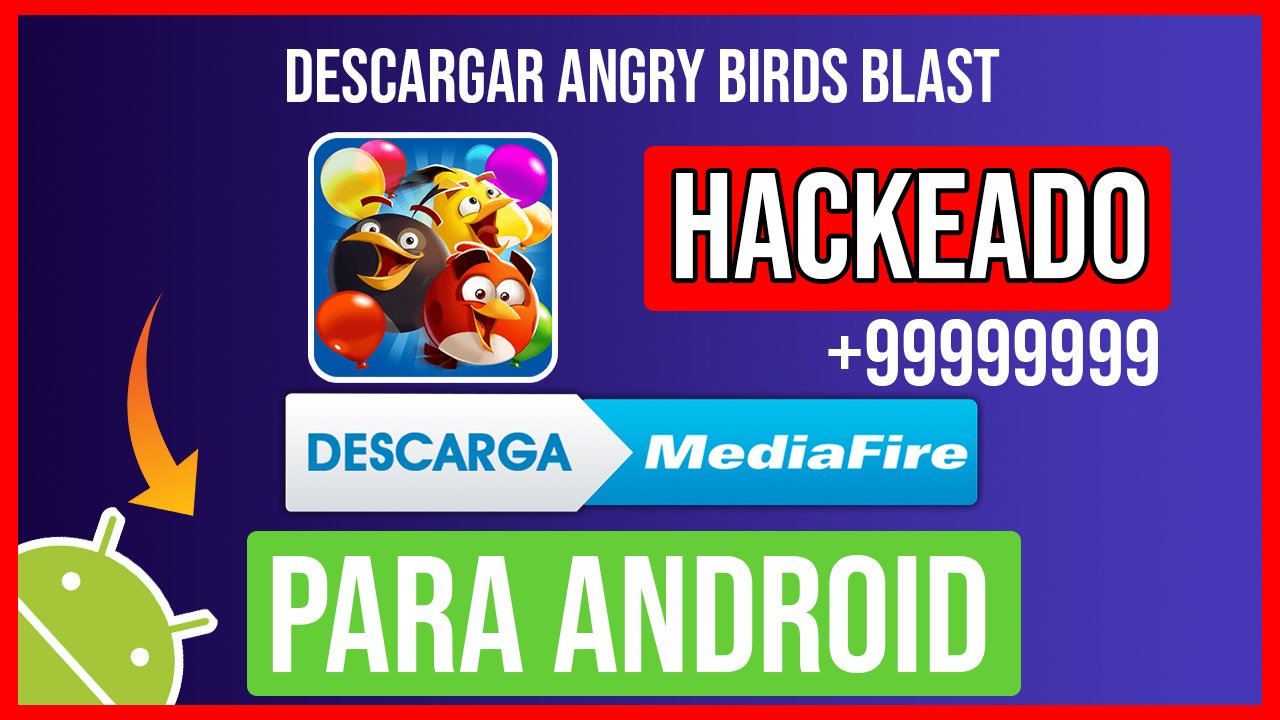 Descargar Angry Birds Blast Hackeado para Android