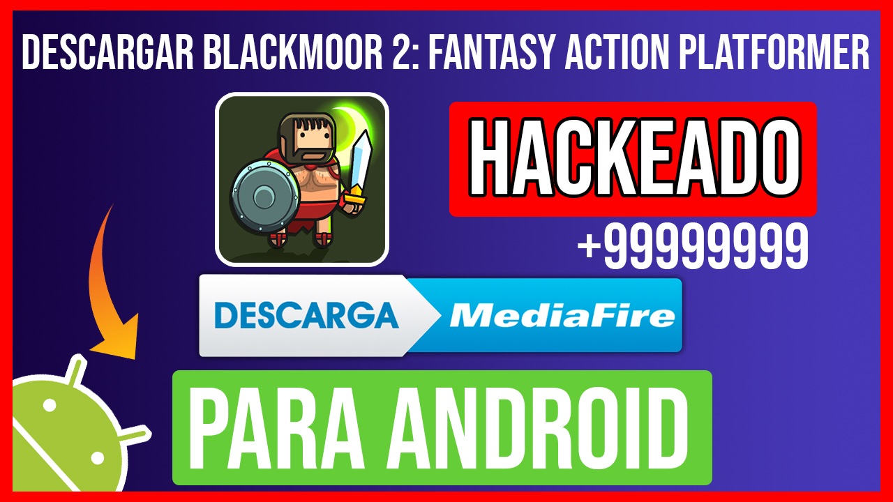 Descargar Blackmoor 2: Fantasy Action Platformer Hackeado para Android