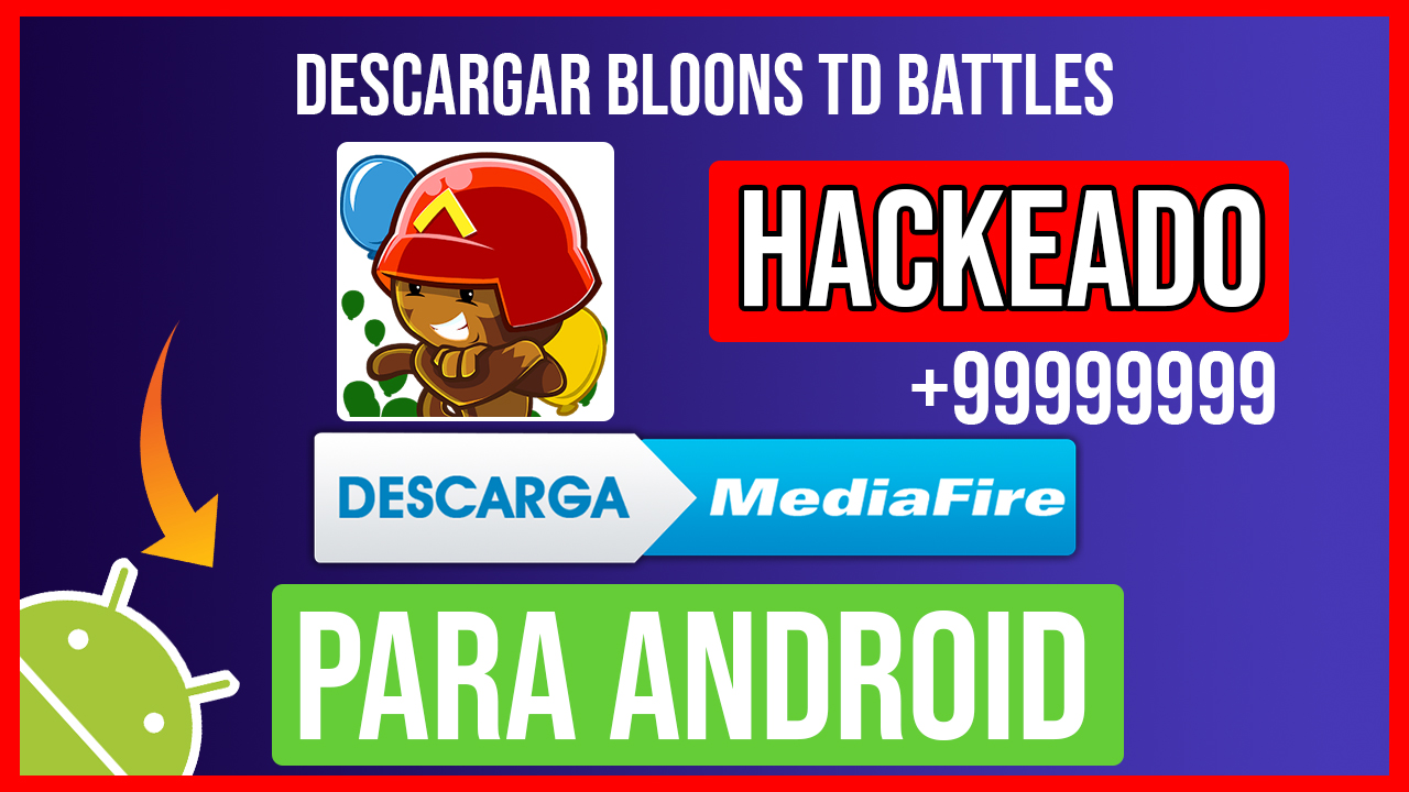 Descargar Bloons TD Battles Hackeado para Android