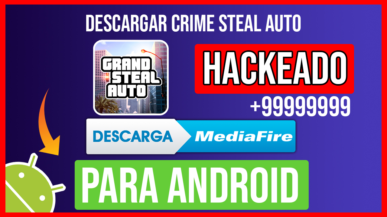 Descargar Crime Steal Auto Hackeado para Android
