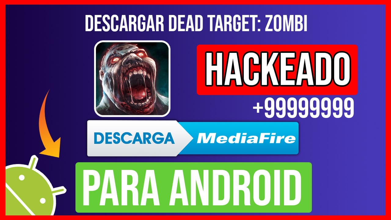 Descargar DEAD TARGET: Zombi Hackeado para Android