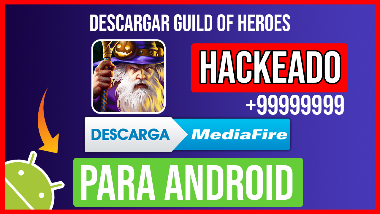 Descargar Guild of Heroes Hackeado para Android