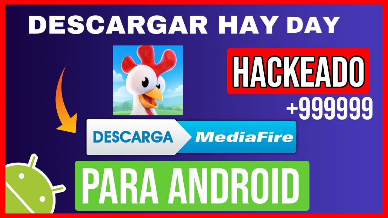 Descargar Hay Day Hackeado para Android APK TODO ILIMITADO