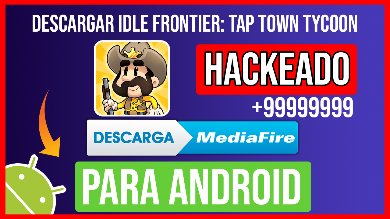 Descargar Idle Frontier: Tap Town Tycoon Hackeado para Android