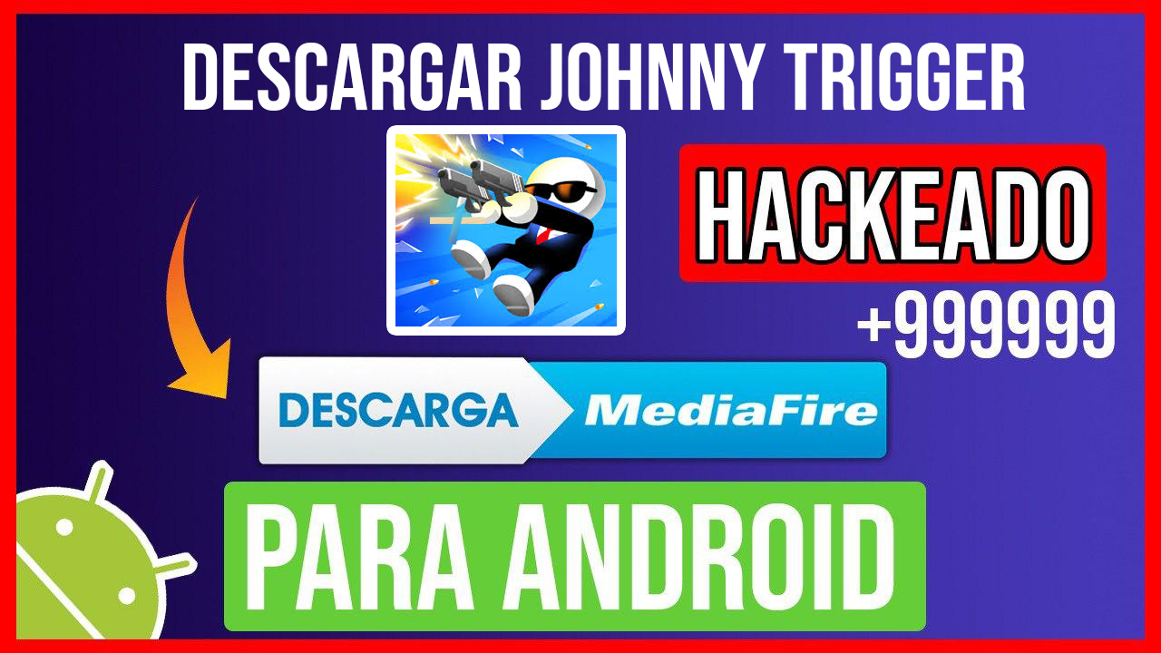 Descargar Johnny Trigger Hackeado para Android APK