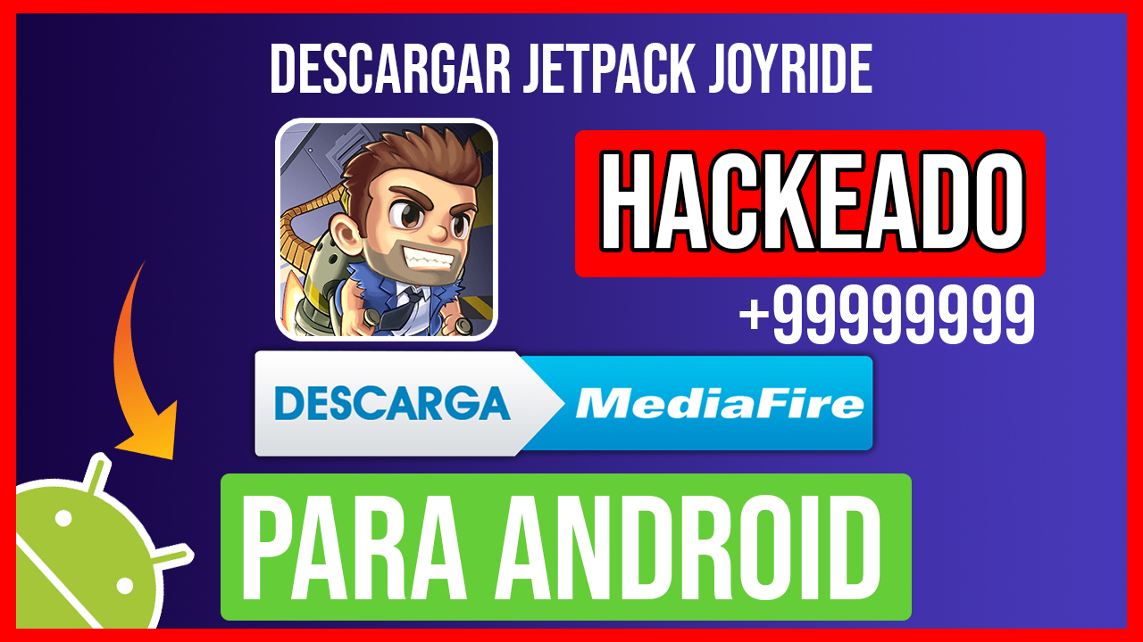 Descargar Jetpack Joyride Hackeado para Android