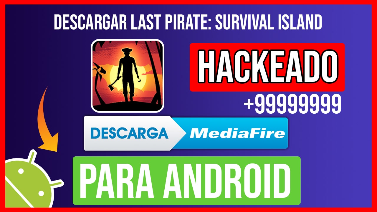 Descargar Last Pirate: Survival Island Hackeado para Android