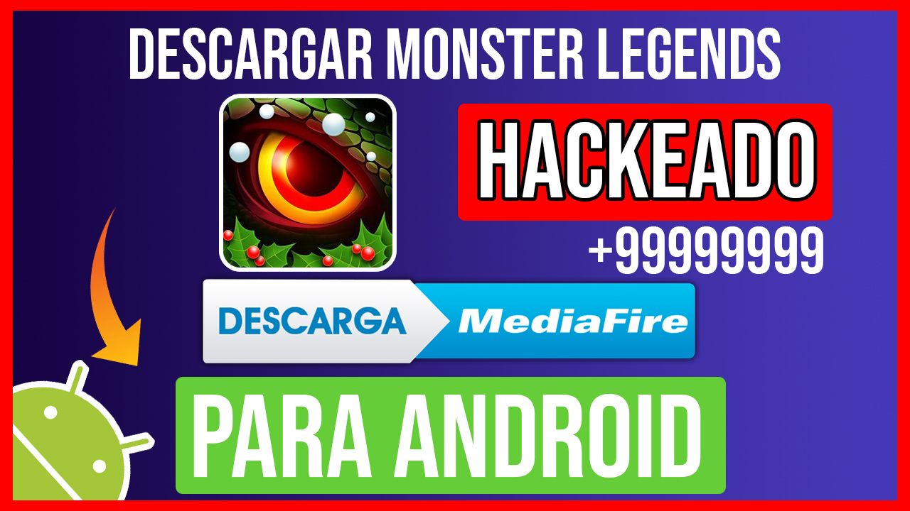 Descargar Monster Legends Hackeado para Android