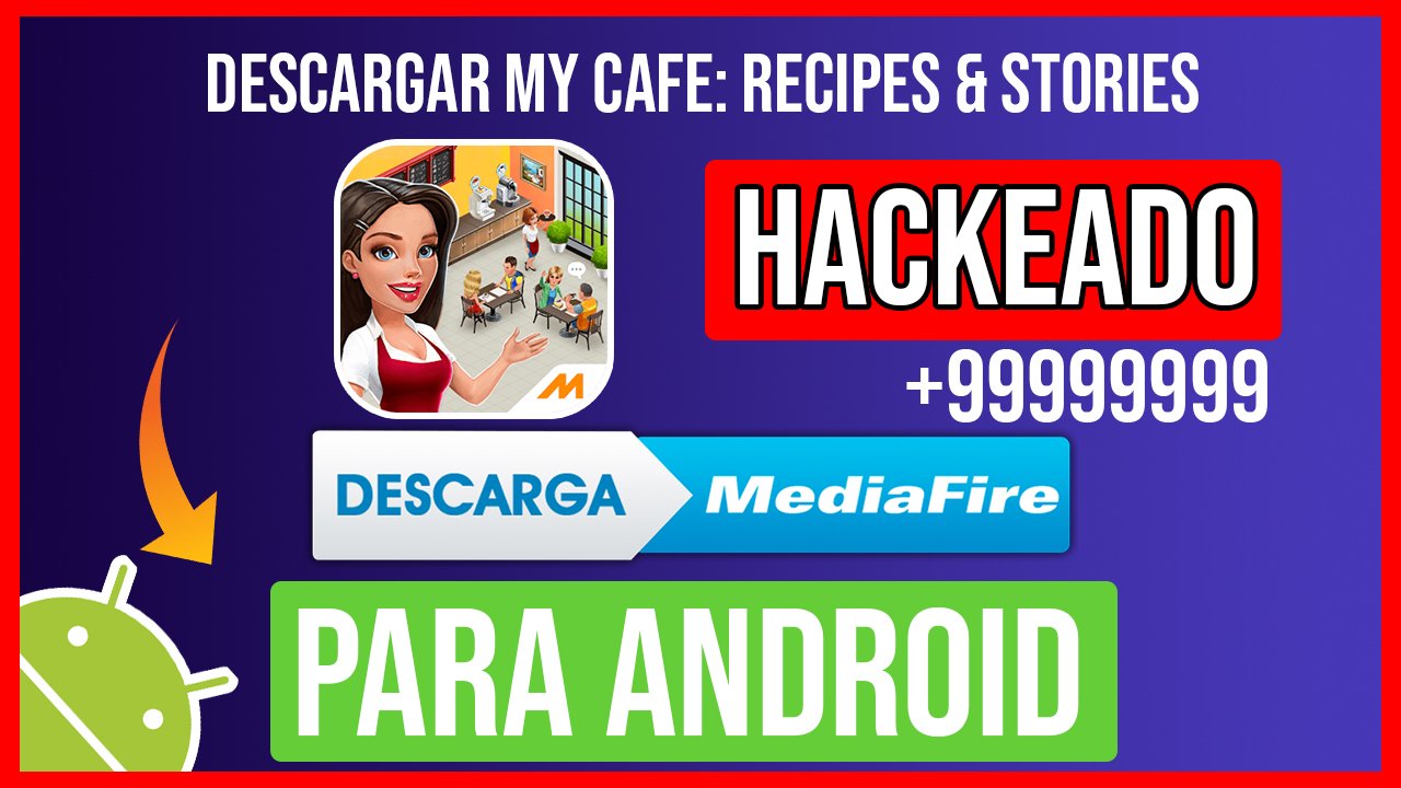 Descargar My Cafe: Recipes y Stories Hackeado para Android