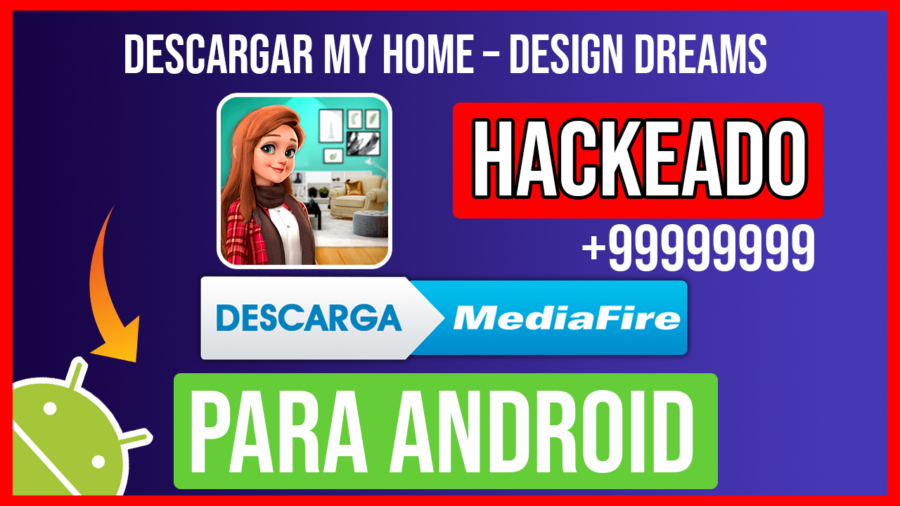 Descargar My Home – Design Dreams Hackeado para Android