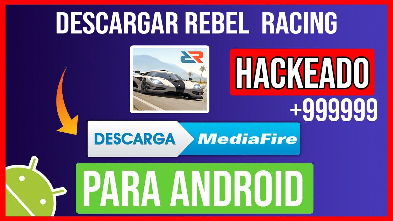 Descargar Rebel Racing Hackeado para Android