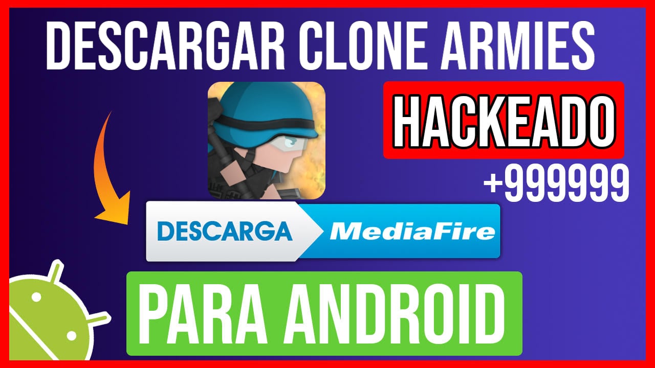 DESCARGAR CLONE ARMIES HACKEADO PARA ANDROID