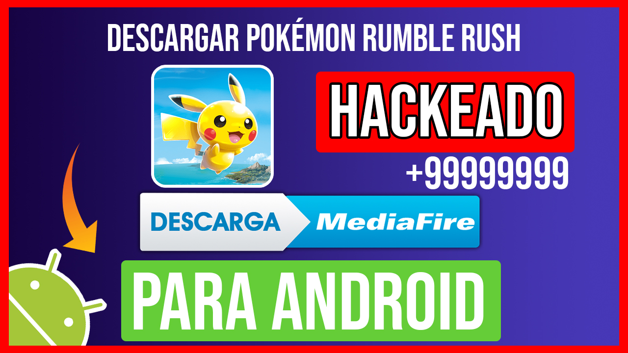 Descargar Pokémon Rumble Rush Hackeado para Android
