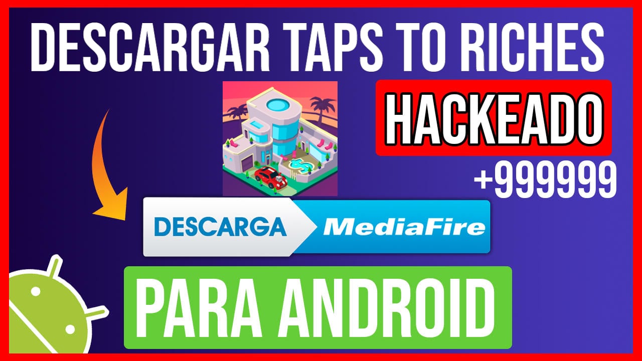Descarga Taps to Riches Hackeado para android