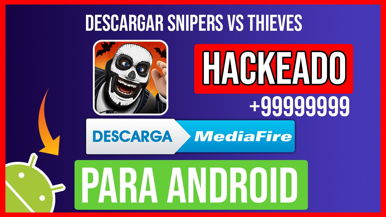 Descargar DSnipers vs Thieves Hackeado para Android