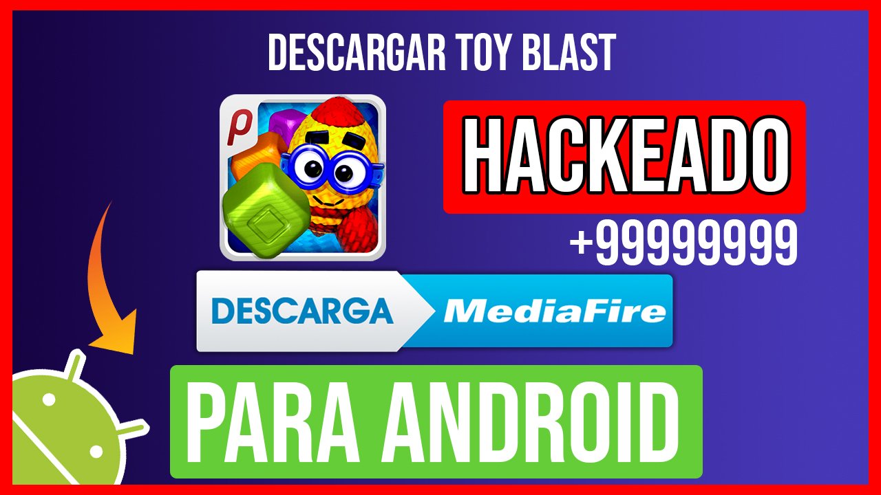 Descargar Toy Blast Hackeado para Android
