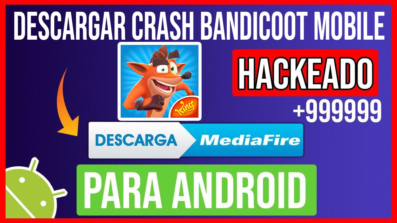 Descargar Crash Bandicoot Mobile Hackeado para Android