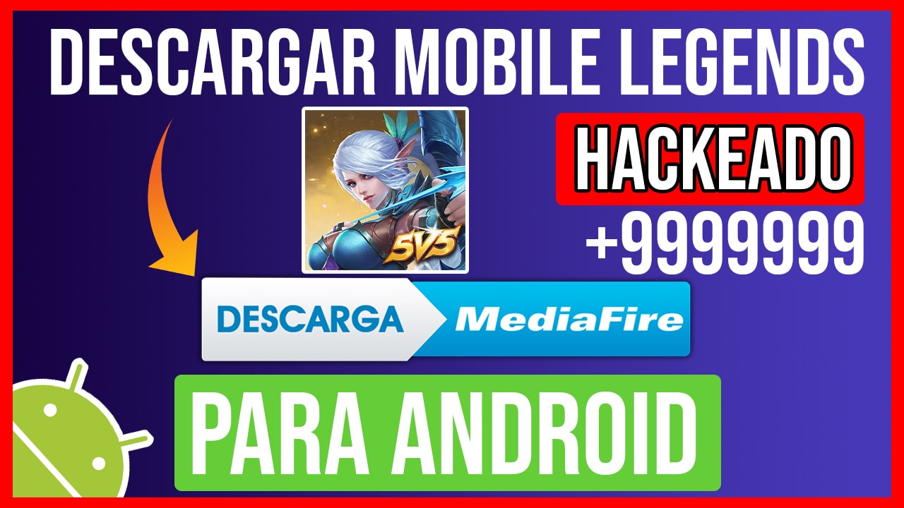 Descargar Mobile legends Hackeado para Android DIAMANTES GRATIS ILIMITADOS
