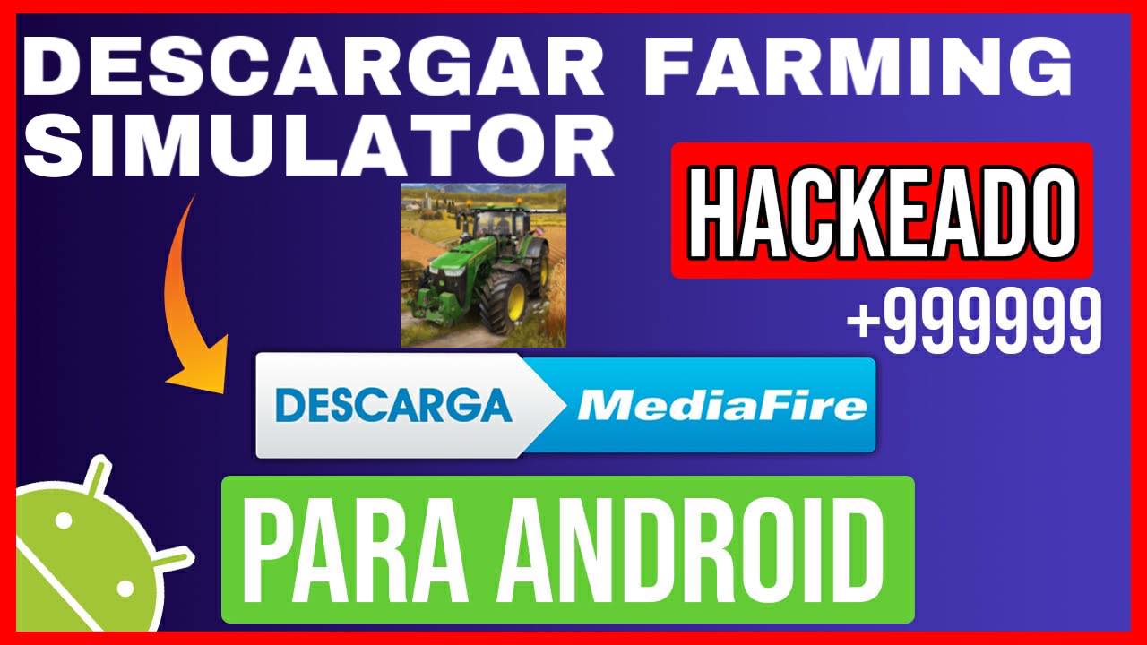 Descargar Farming Simulator 20 hackeado para Android