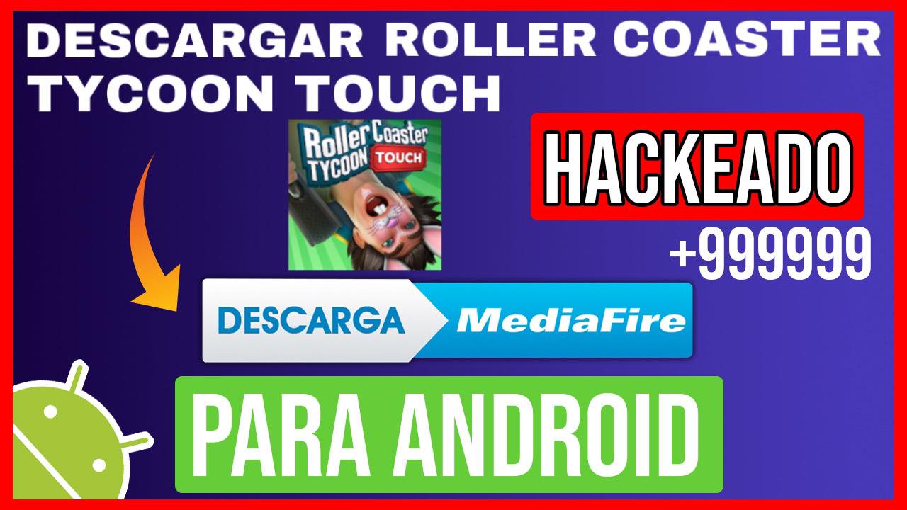 Descargar Roller Coaster Tycoon Touch Hackeado para Android