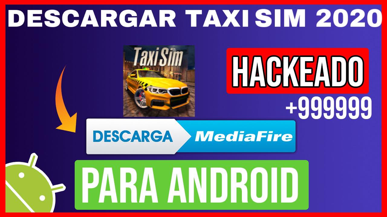 Descargar Taxi Sim 2020 Hackeado para Android