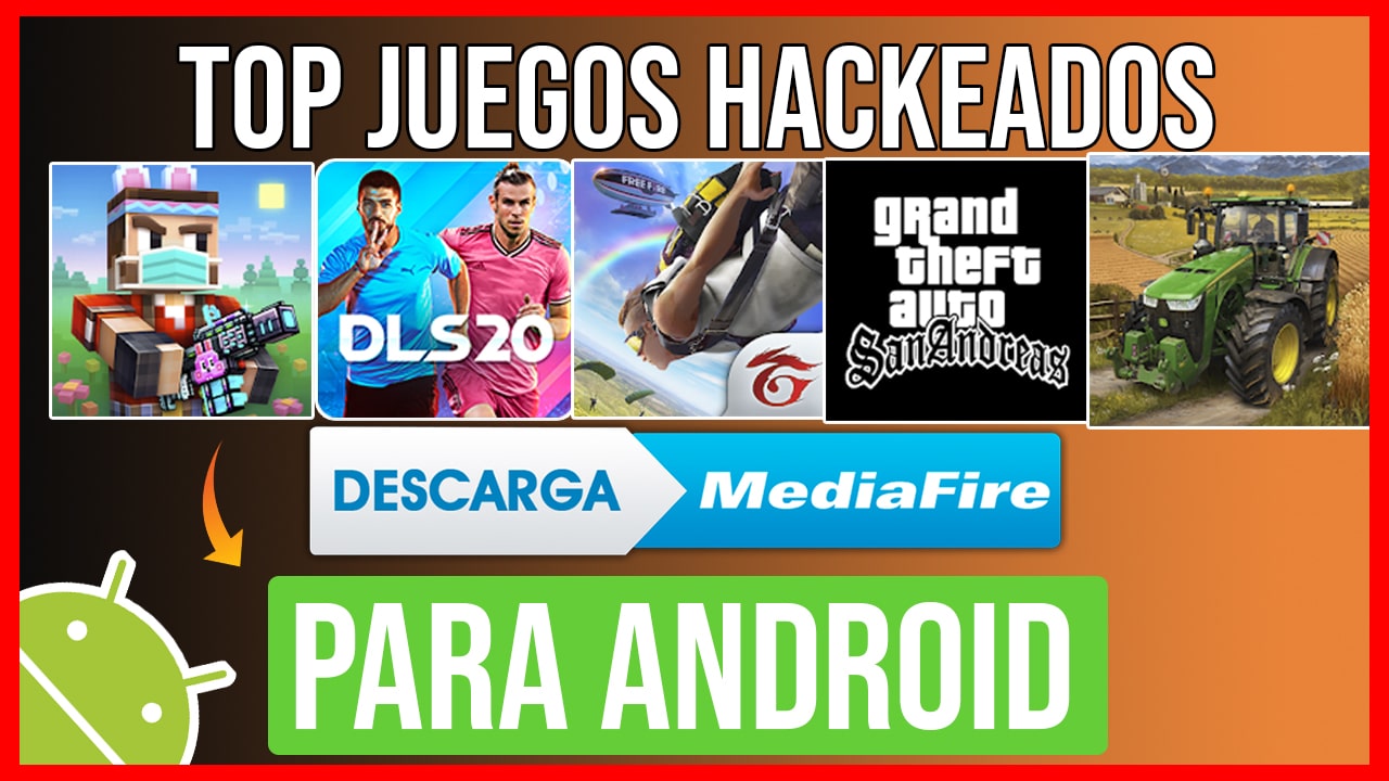 MEGA Top 10 Juegos Hackeados para Android 2020 por Mediafire TODO ILIMITADO
