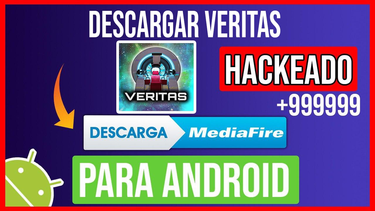 Descargar Veritas Hackeado para Android