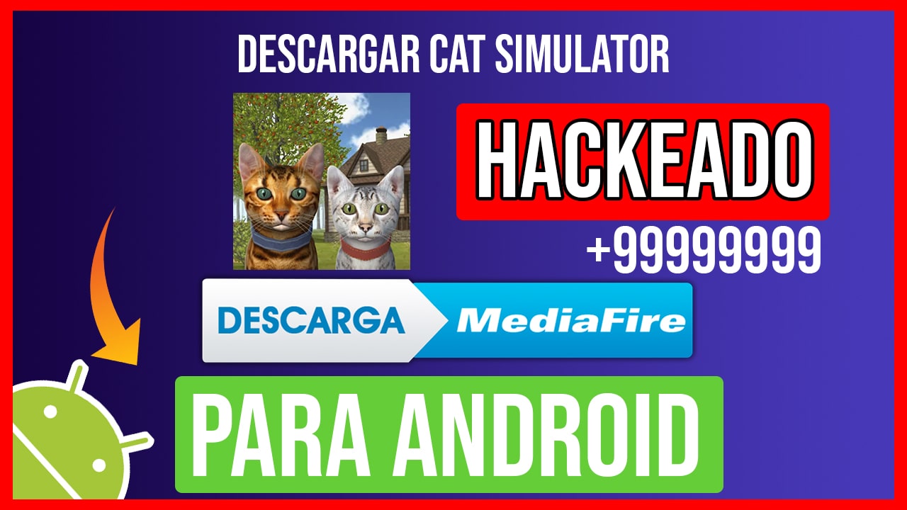 Descargar Cat Simulator Hackeado para Android