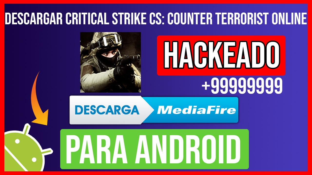 Descargar Critical Strike CS: Counter Terrorist Online  Hackeado para Android
