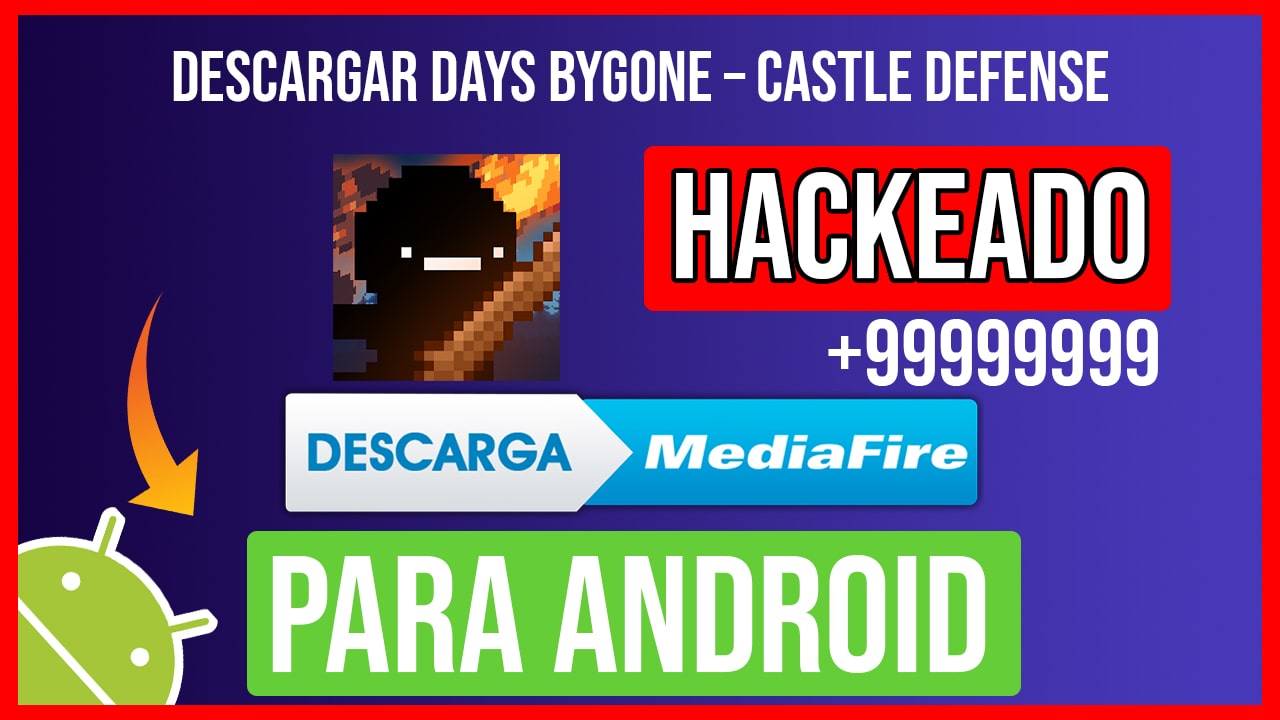 Descargar Days Bygone – Castle Defense Hackeado para Android