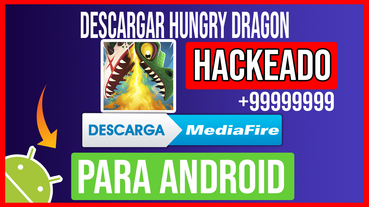 Descargar Hungry Dragon hackeado para Android