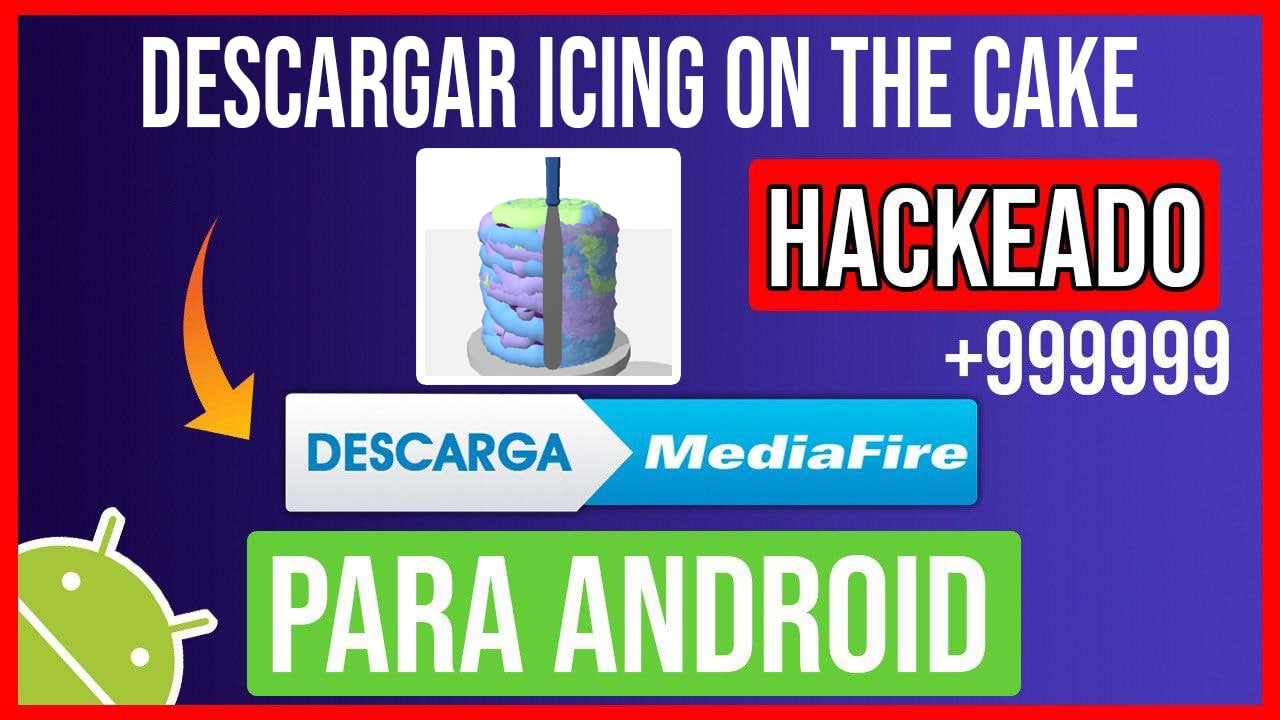 Descargar Icing On The Cake Hackeado para Android