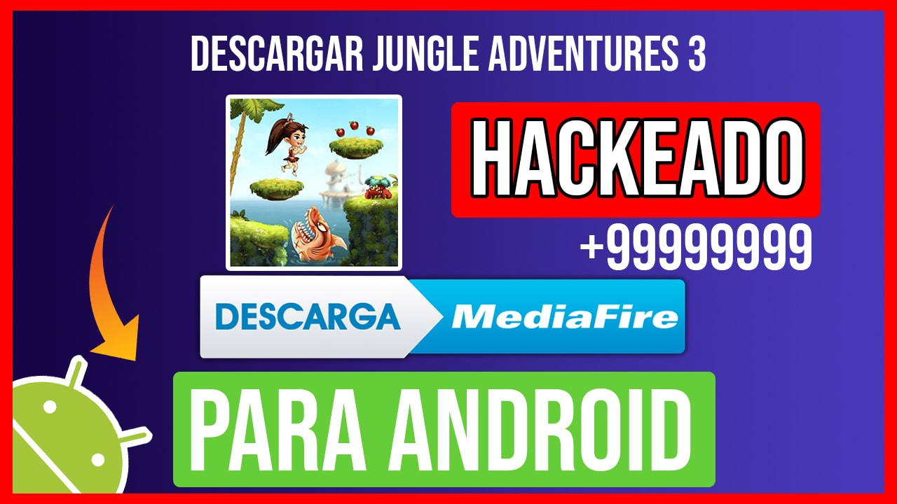 Descargar Jungle Adventures 3 Hackeado para Android