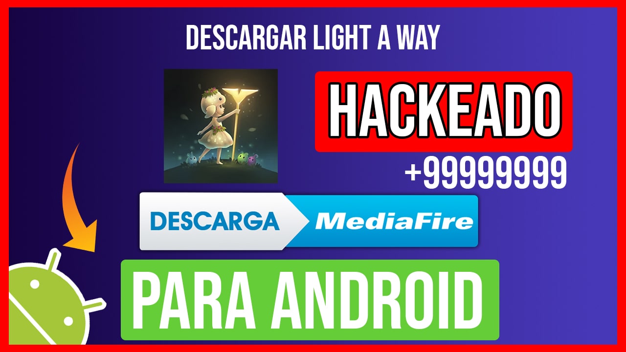 Descargar Light a Way Hackeado para Android