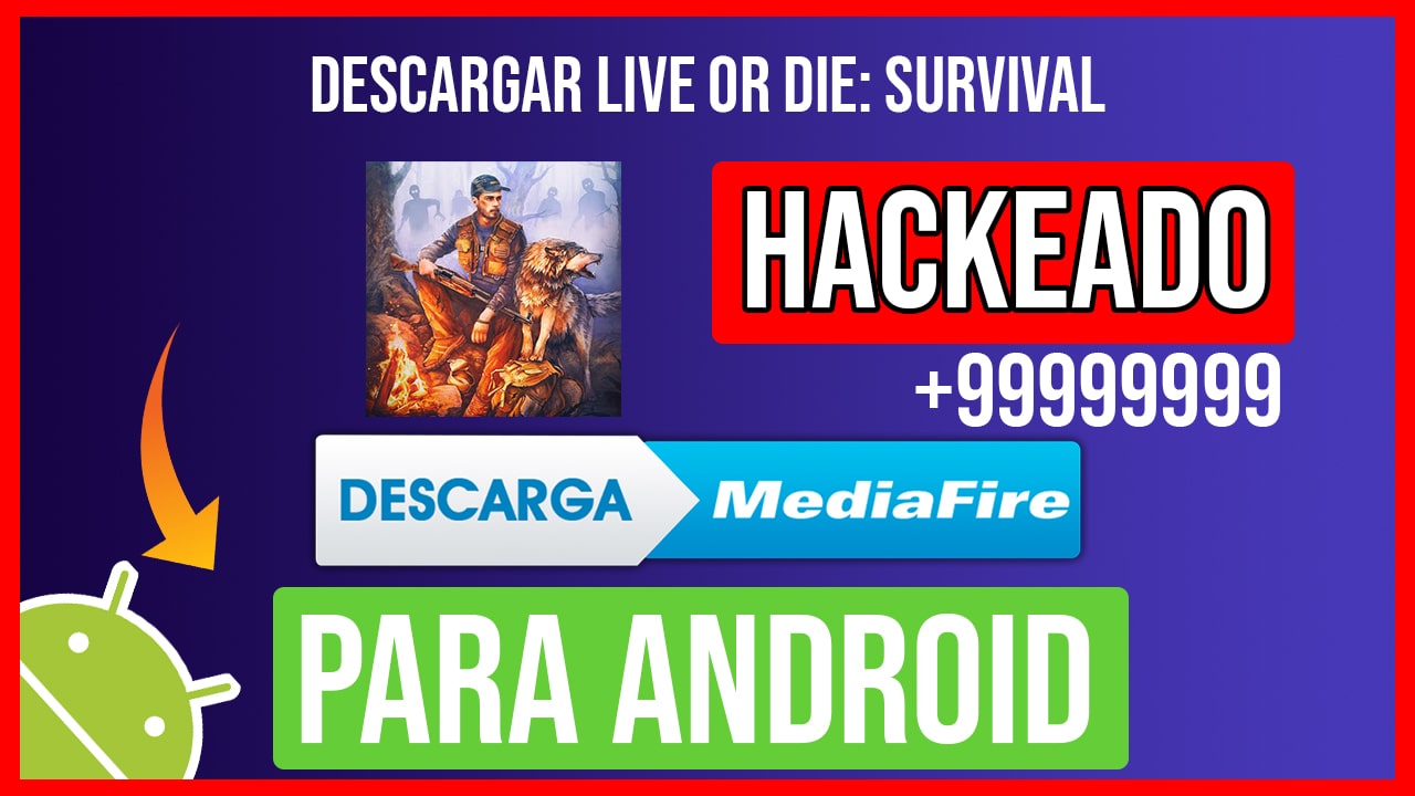 Descargar Live or Die: Survival Hackeado para Android