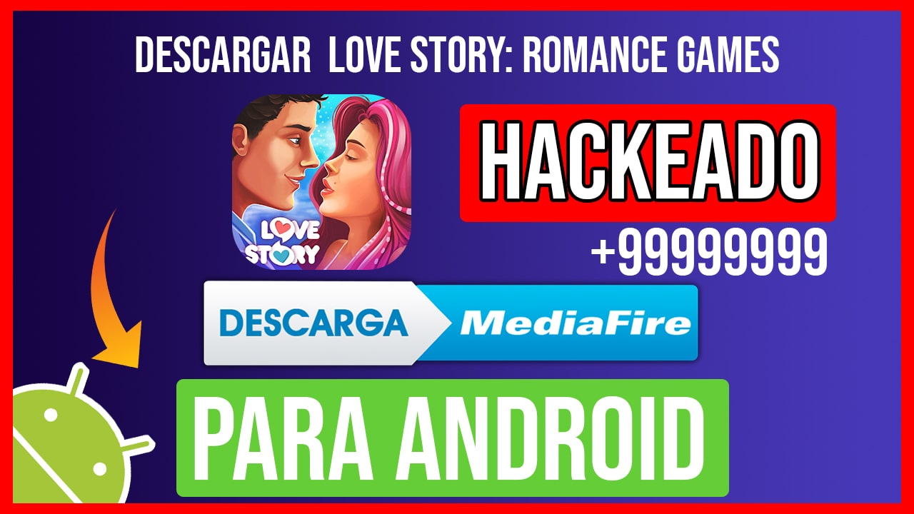 Descargar Love Story: Romance Games Hackeado para Android