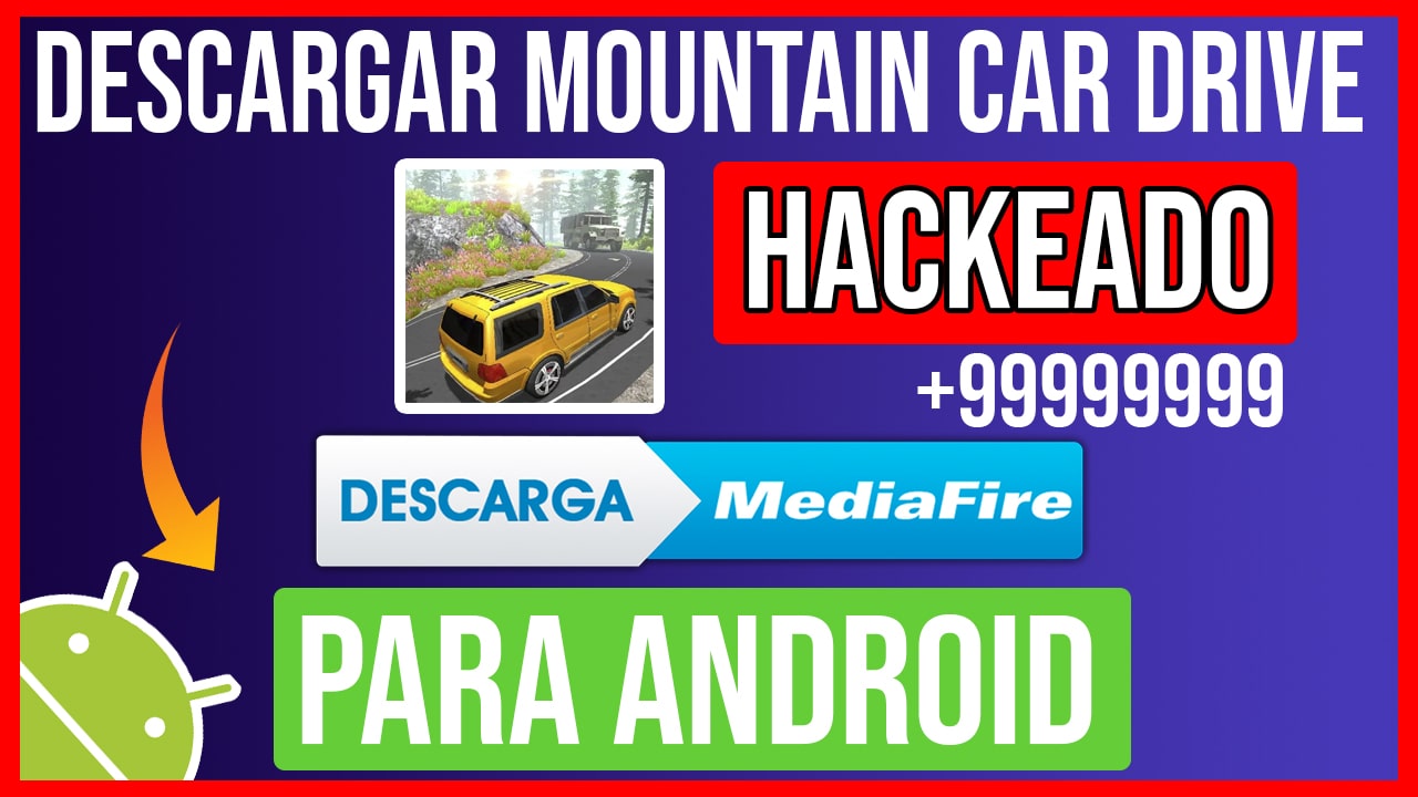 Descargar Mountain Car Drive hackeado para Android