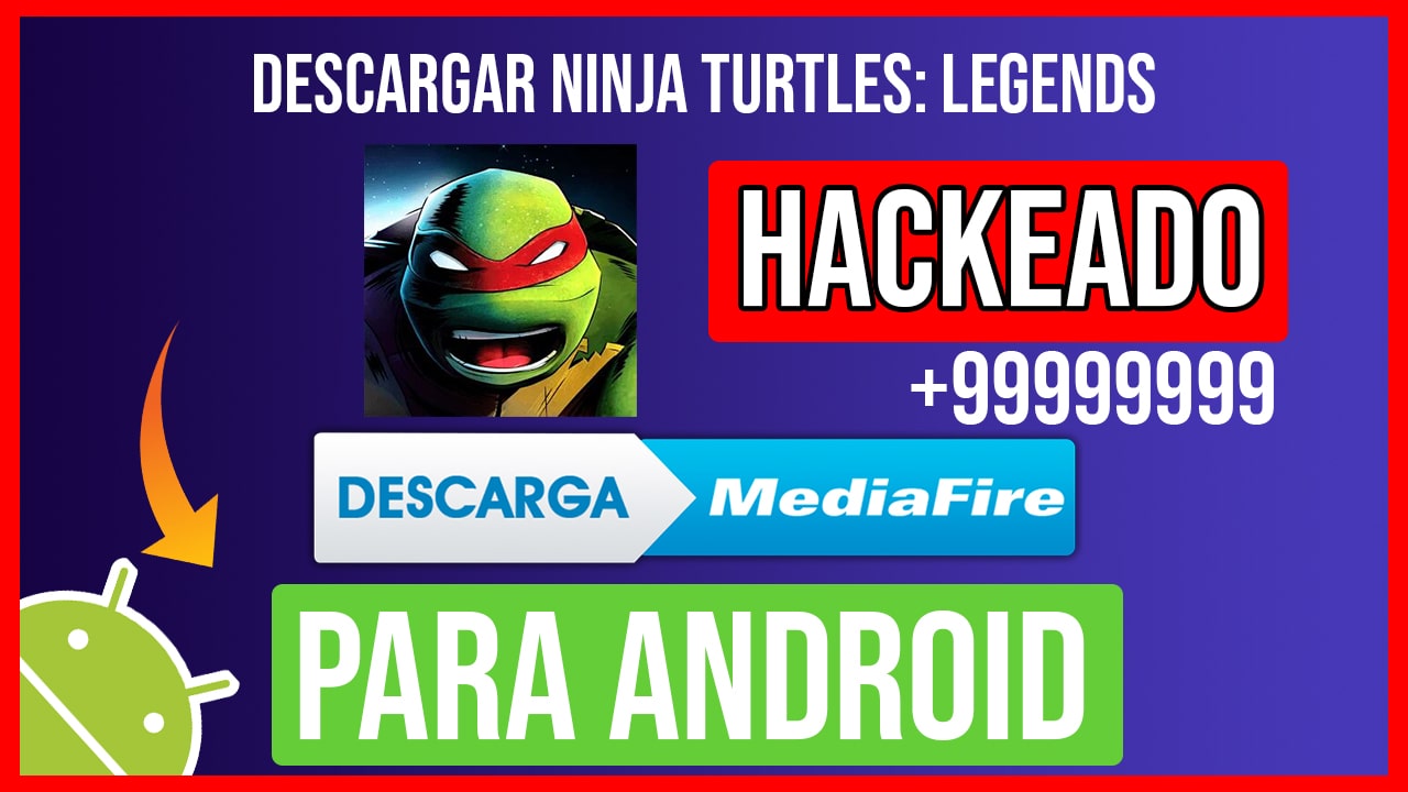 Descargar Ninja Turtles: Legends Hackeado para Android